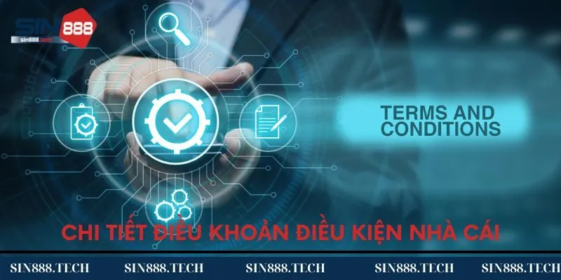 Chi tiết các điều khoản tại nhà cái hàng đầu