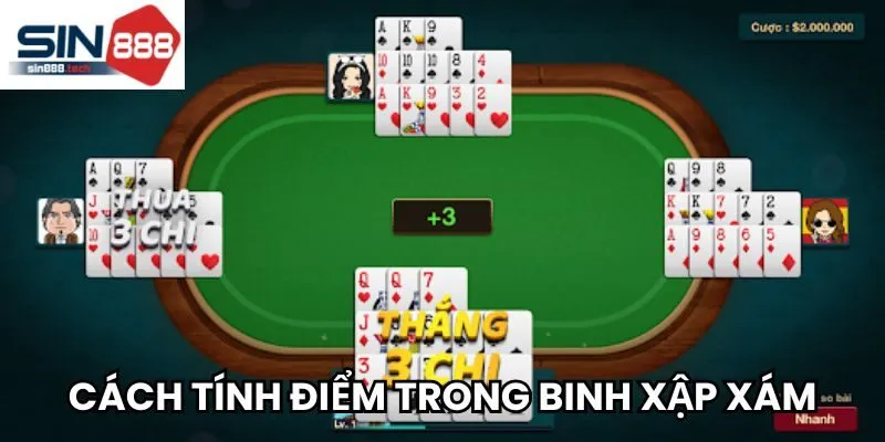 Cách tính điểm trong game bài Binh Xập Xám