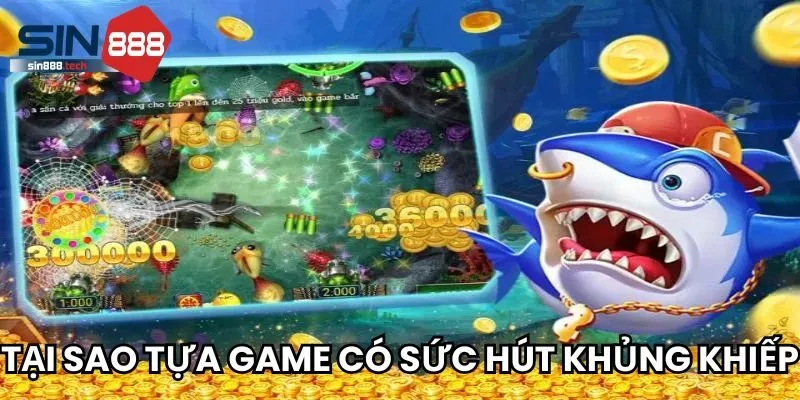 Tại sao bắn cá ăn tiền thật tại Sin88 có sức hút khủng khiếp